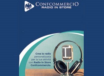 Confcommercio Radio in Store: negozi in “musica”