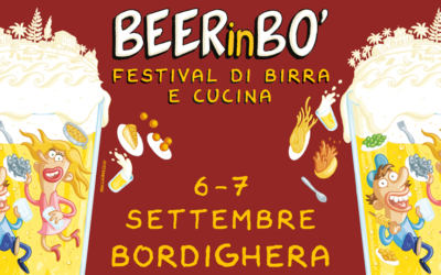 Il 6 e 7 Settembre torna a Bordighera BEERinBO’, il Festival di Birra e Cucina