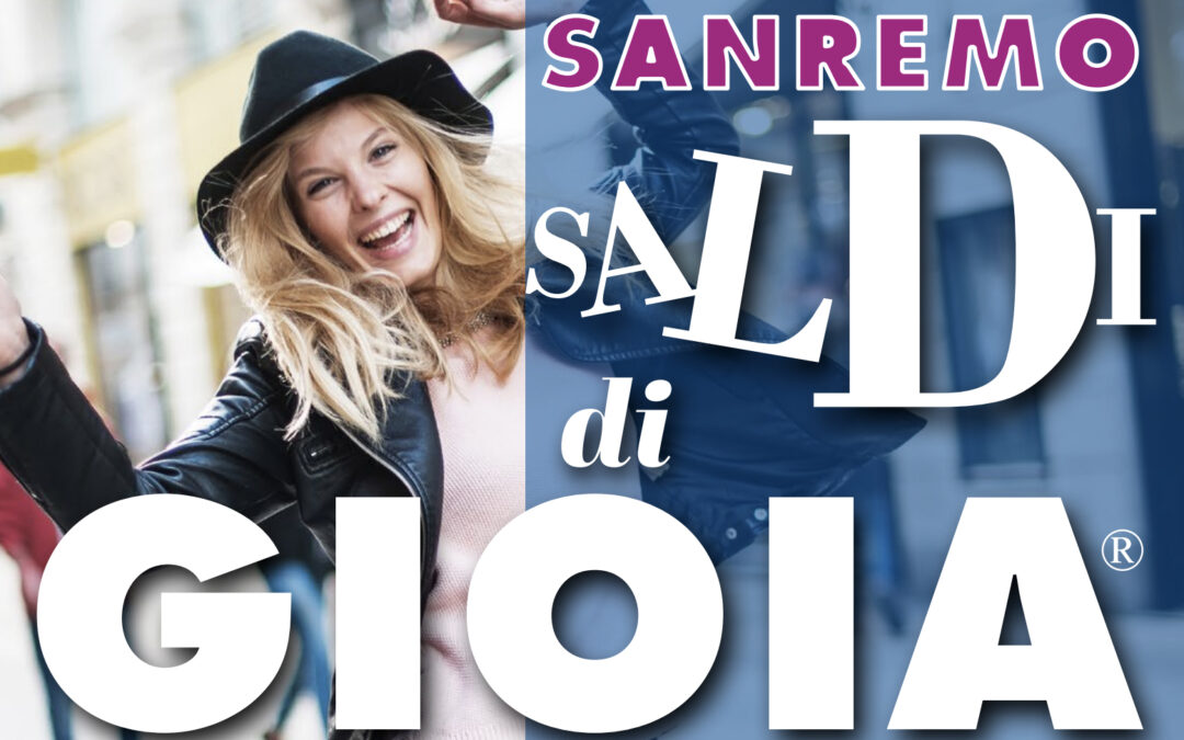 A Sanremo sabato 5 e domenica 6 febbraio torna “Saldi di gioia”. Le grandi occasioni si sposano con il Festival della Canzone