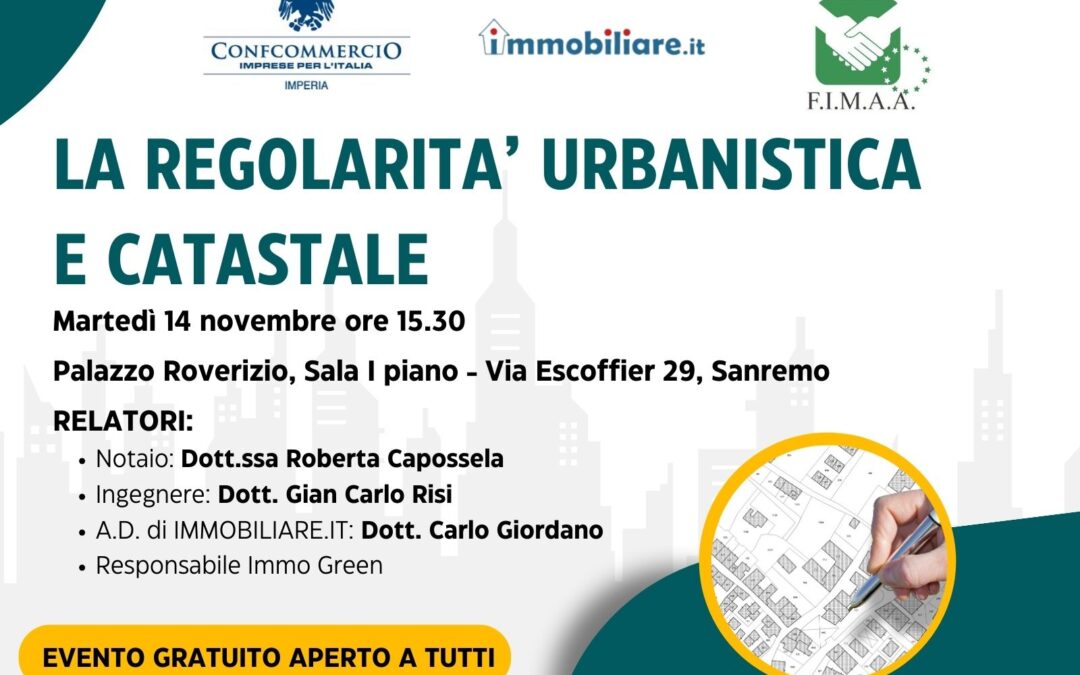 FIMAA TI INVITA AL CONVEGNO APERTO A TUTTI LA REGOLARITA' URBANISTICA E CATASTALE